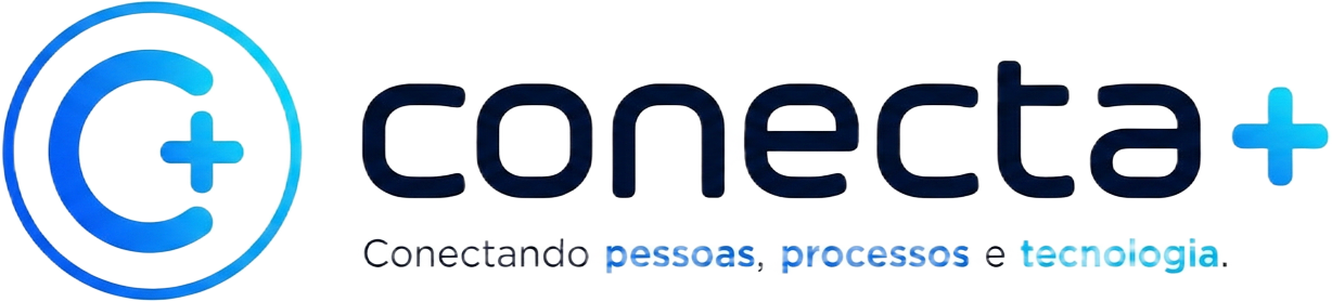 Conecta+ — Conectando pessoas, processos e tecnologia